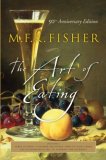 M.F.K. Fisher: The Art of Eating