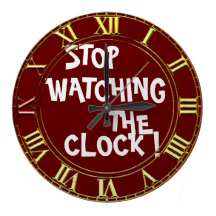 stop watching the clock-ra212d89d39d24242bb9d32944fcda72a fup13 8byvr 216